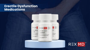 Rex MD erectile dysfunction medications